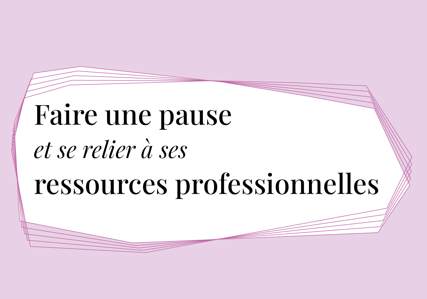 Faire une pause 1400