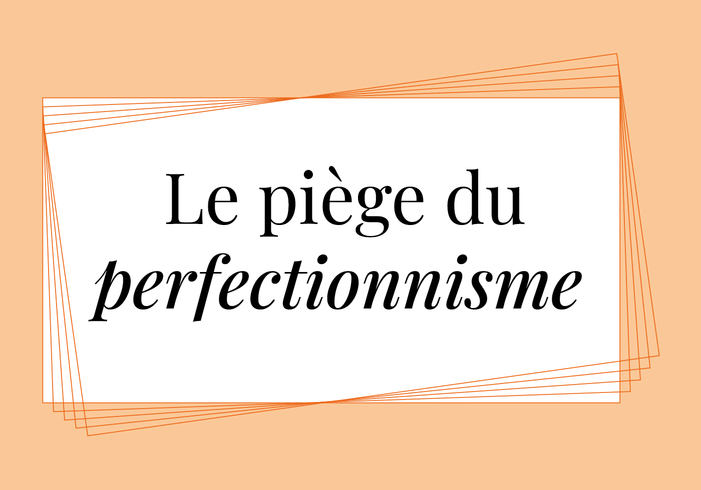 Perfectionnisme 1400x980