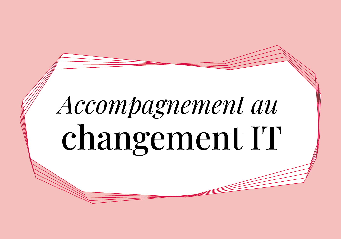 Changement IT 1400 1