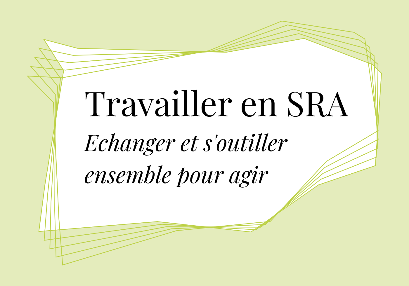 Travailler en SRA 1400 x 980